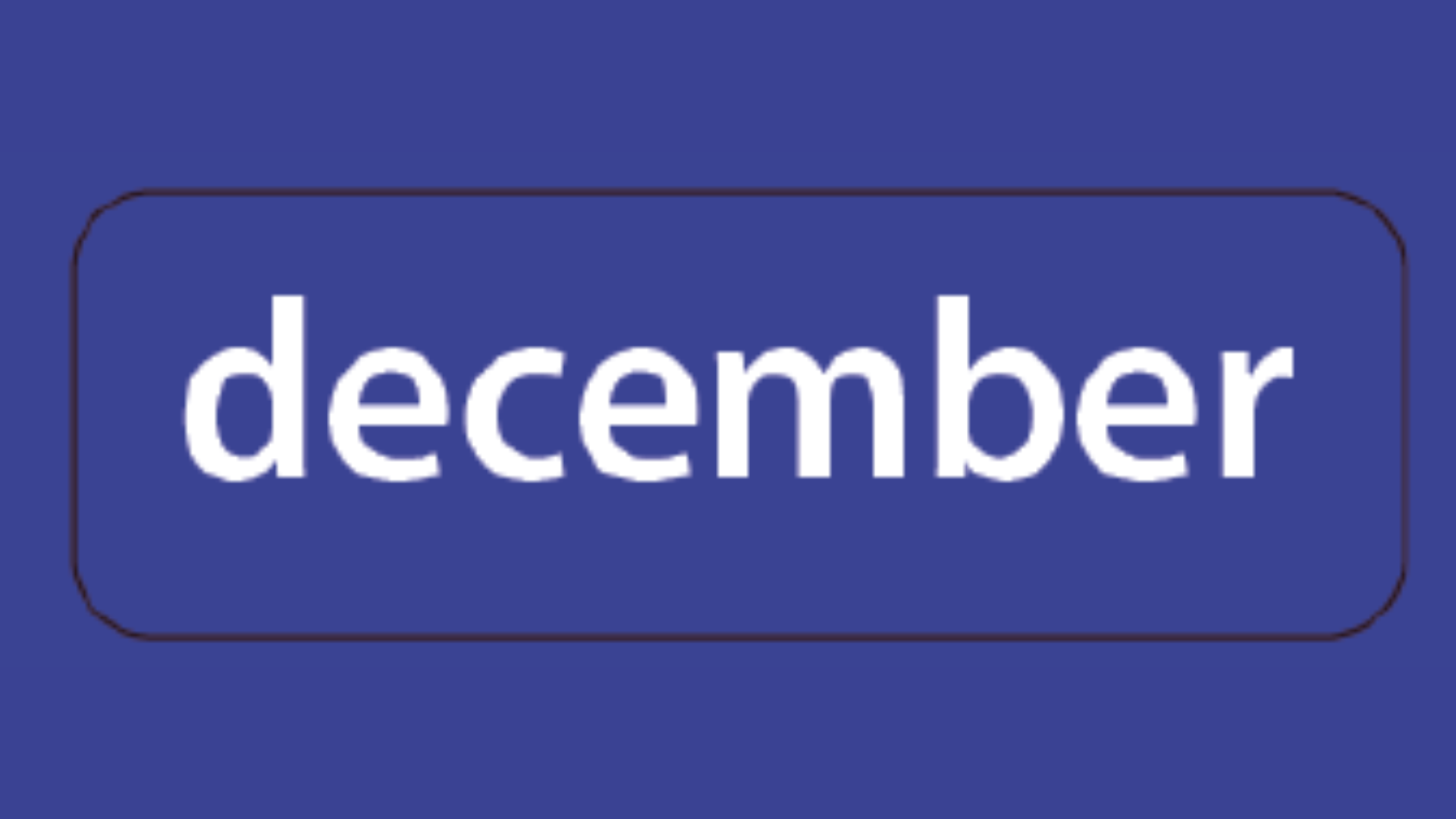 December
